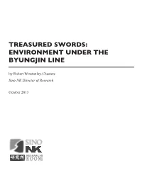 Treasured Swords: Environment Under the Byungjin Line