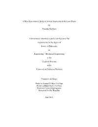 A Mass Spectrometry Study of Isotope Separation in the Laser Plume by Timothy Wu Suen a Dissertation Submitted in Partial Satisf
