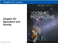 Chapter S3: Spacetime and Gravity