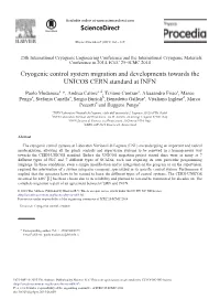 Cryogenic Control System Migration and Developments Towards the UNICOS CERN Standard at INFN