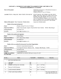 CHECKLIST a : DOCUMENTS to BE SUBMITTED ALONGWITH FORM 1 and FORM 1A for OBTAINING ENVIRONMENTAL CLEARANCE Name of the Project