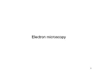 Electron Microscopy