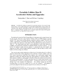 Fermilab Collider Run II: Accelerator Status and Upgrades 1