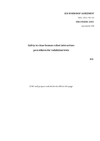 CEN/WS COVR Safety in Close Human-Robot Interaction: Procedures For
