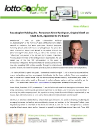 News Release Lottogopher Holdings Inc. Announces Kevin