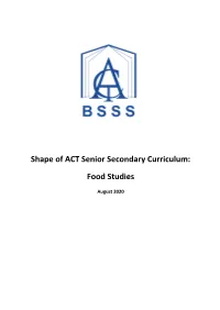 Shape of ACT Senior Secondary Curriculum: Food Studies