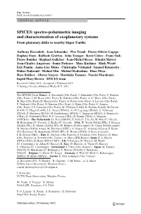 SPICES: Spectro-Polarimetric Imaging and Characterization of Exoplanetary Systems from Planetary Disks to Nearby Super Earths