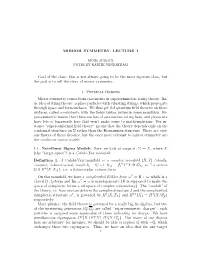 Mirror Symmetry: Lecture 1