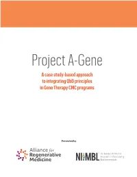 A Case Study-Based Approach to Integrating Qbd Principles in Gene Therapy CMC Programs