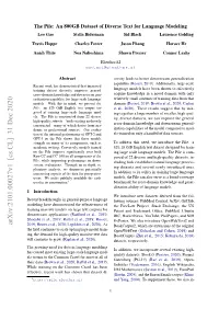 The Pile: an 800GB Dataset of Diverse Text for Language Modeling Leo Gao Stella Biderman Sid Black Laurence Golding