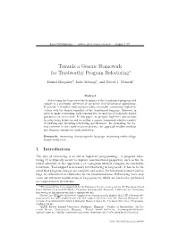 Towards a Generic Framework for Trustworthy Program Refactoring∗