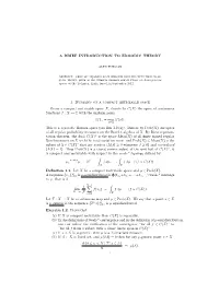 A BRIEF INTRODUCTION to ERGODIC THEORY 1. Dynamics