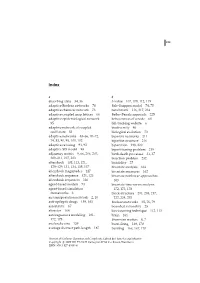 Absorbing State 34, 36 Adaptive Boolean Networks 78 Adaptive Chemical Network 73 Adaptive Coupled Map Lattices 66 Adaptive Epide