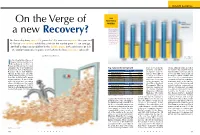 On the Verge of a New Recovery?