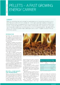 PELLETS – a FAST GROWING ENERGY CARRIER WBA Fact Sheet WBA Sheet Fact