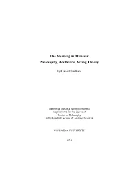 The Meaning in Mimesis: Philosophy, Aesthetics, Acting Theory