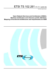 TS 102 261 V1.1.1 (2003-09) Technical Specification