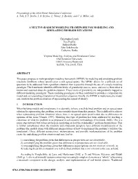 A Multi-Paradigm Modeling Framework for Modeling and Simulating Problem Situations