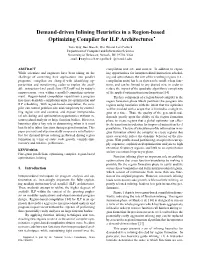 Demand-Driven Inlining Heuristics in a Region-Based Optimizing Compiler for ILP Architectures
