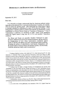 Democracy and Dysfunction: an Exchange