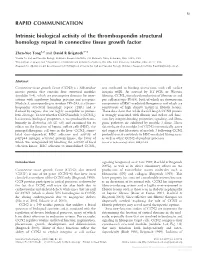 RAPID COMMUNICATION Intrinsic Biological Activity of The