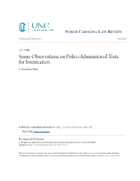 Some Observations on Police-Administered Tests for Intoxication L