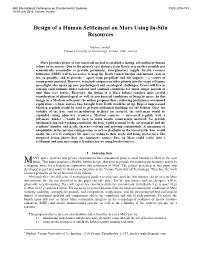 Design of a Human Settlement on Mars Using In-Situ Resources