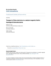 Transport of Dirac Electrons in a Random Magnetic Field in Topological Heterostructures