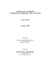 Australian Gambling Comparative History and Analysis