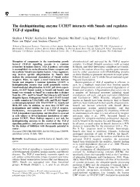 The Deubiquitinating Enzyme UCH37 Interacts with Smads and Regulates TGF-B Signalling