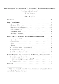 ABSOLUTE GALOIS GROUP of a PSEUDO P-ADICALLY CLOSED FIELD