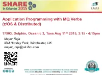 Application Programming with MQ Verbs (Z/OS and Distributed) 17903
