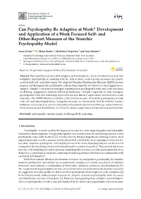 Can Psychopathy Be Adaptive at Work? Development and Application of a Work Focused Self- and Other-Report Measure of the Triarchic Psychopathy Model