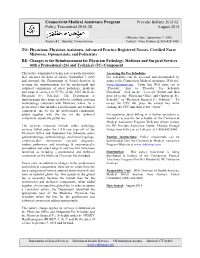 Changes to the Reimbursement for Physician Pathology, Medicine and Surgical Services with a Professional (26) and Technical (TC) Component