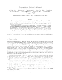 Constructing Optimal Highways∗