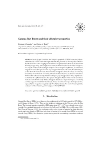 Gamma Ray Bursts and Their Afterglow Properties