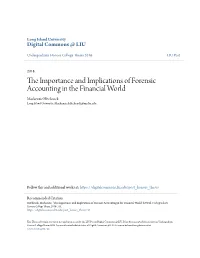 The Importance and Implications of Forensic Accounting in The
