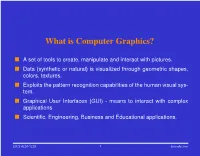 What Is Computer Graphics?