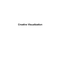 Creative Visualization Uncovering the Hidden Secret