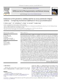 Evaluation of the Geometric Stability and the Accuracy Potential of Digital Cameras — Comparing Mechanical Stabilisation Versus Parameterisation