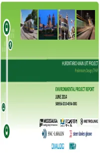 Hurontario-Main Lrt Project Environmental Project Report June 2014