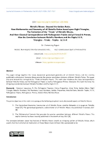 Metallic Means : Beyond the Golden Ratio, New Mathematics And