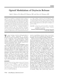 Opioid Modulation of Oxytocin Release
