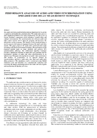 Performance Analysis of Audio and Video Synchronization Using Spreaded Code Delay Measurement Technique