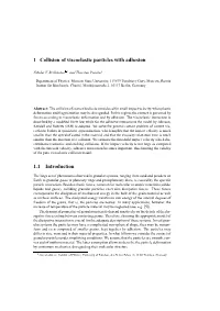 1 Collision of Viscoelastic Particles with Adhesion 1.1 Introduction