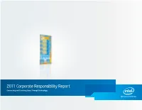 2011 Corporate Responsibility Report Connecting and Enriching Lives Through Technology This Document Contains Interactive Elements on Mouse-Over and Click