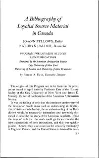 A Bibliography of Loyalist Source Material in Canada