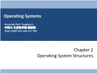 Chapter 2 Operating System Structures