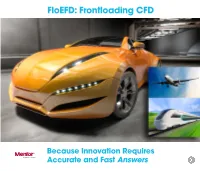 Floefd: Frontloading CFD