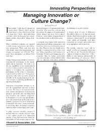 Managing Innovation Or Culture Change?